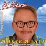Cover art: Ed Nieman feat. Paco Fernández - Oh Le Lé, Oh La Lá (Hé kijk de zon gaat weer schijnen)